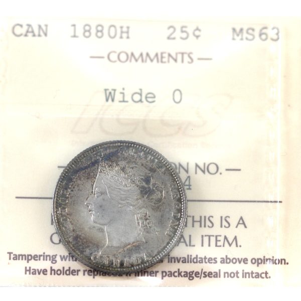 1880H Wide O Canada 25-cents ICCS Certified MS-63 *RARE* Pop: 1 NO Credit Cards Paypal Discount